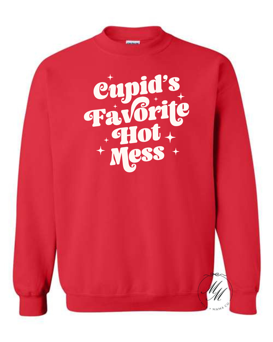 Cupid's Favorite Hot Mess Crewneck