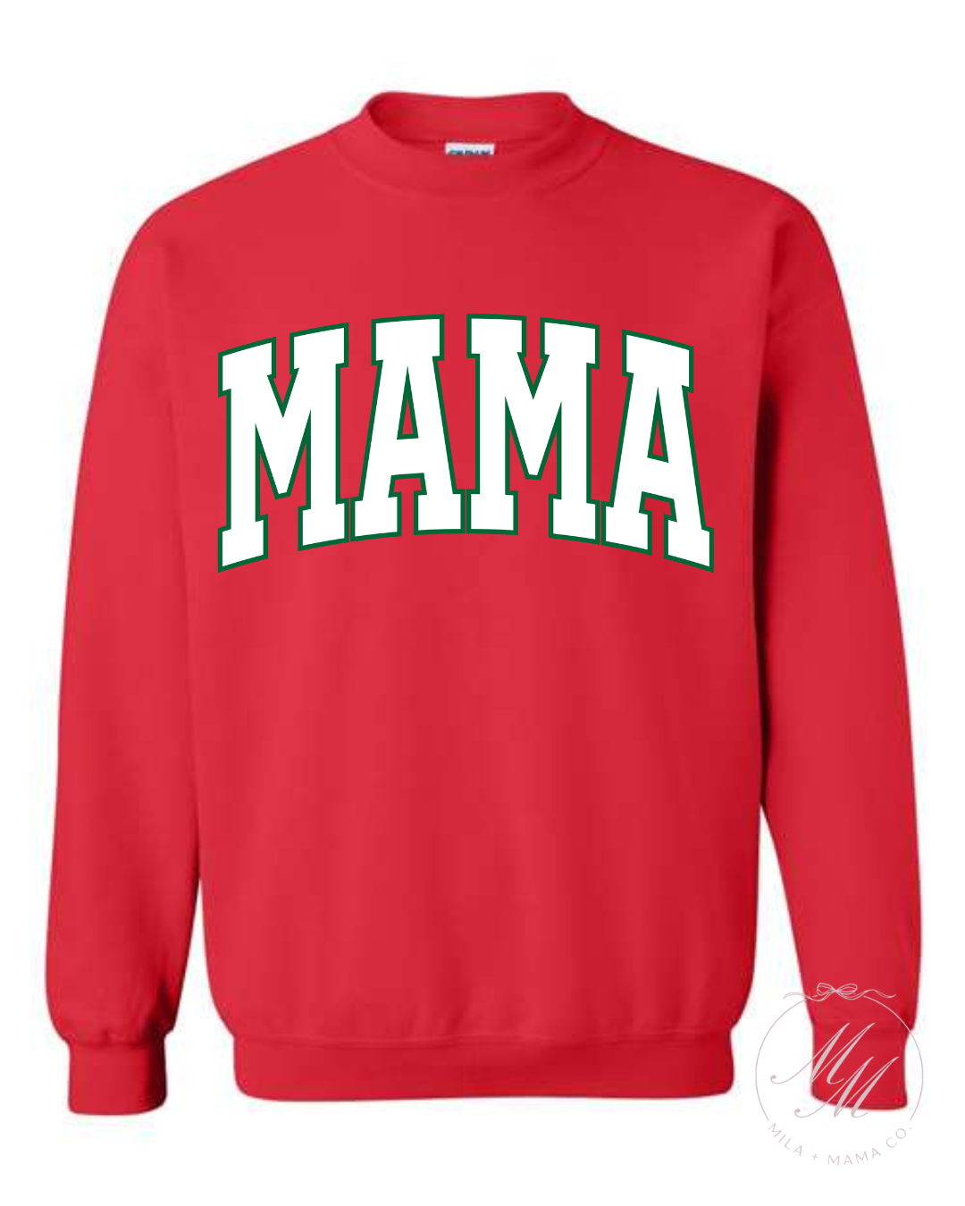 RED Mama Holiday Crewneck