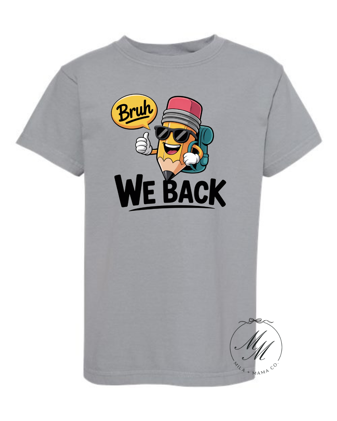 Bruh School Tee