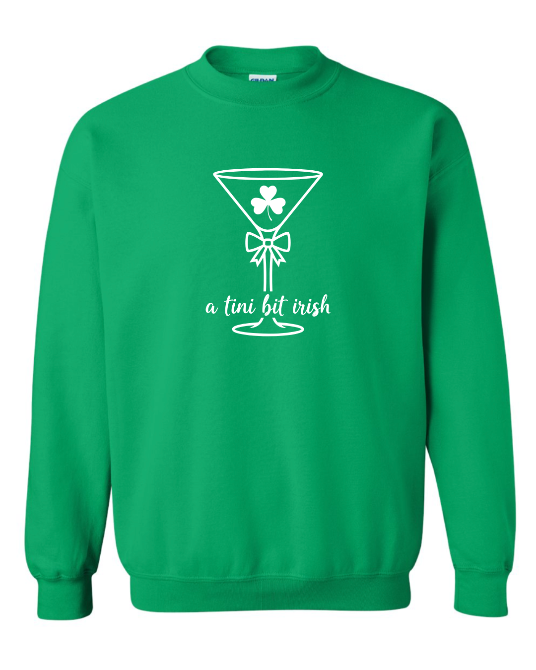A Tini Bit Irish Crewneck (Adult)
